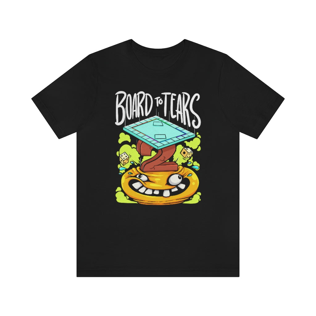 Board To Tears Unisex T-Shirt