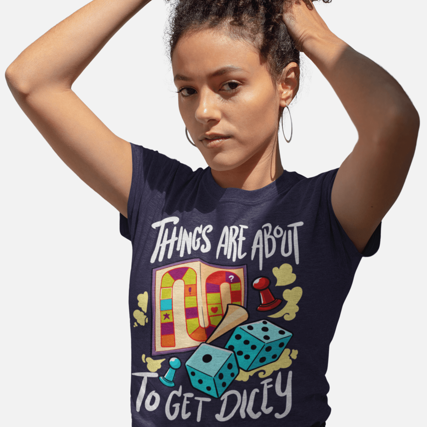 Things Are About To Get Dicey Unisex T-Shirt